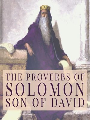 cover image of The Proverbs of Solomon, Son of David